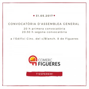 Convocatòria d'Assemblea General de Socis de Comerç Figueres