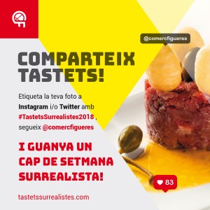 Participa a Instagram i/o Twitter als #TastetsSurrealistes2018 i guanya un cap de setmana surrealista!