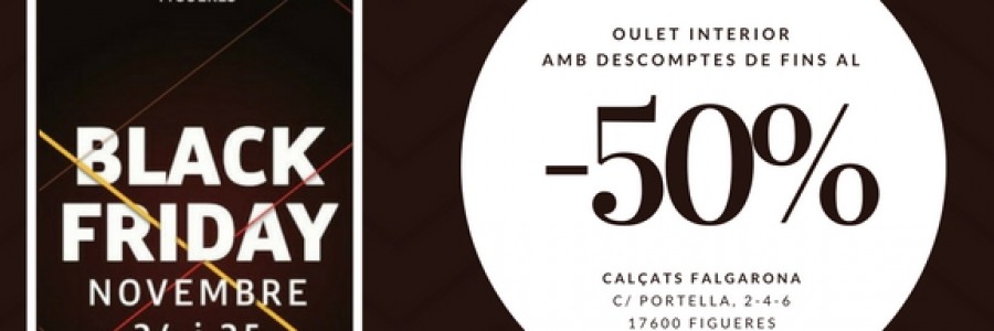 Arriba el BlackFriday Figueres 2017 amb novetats i grans descomptes!