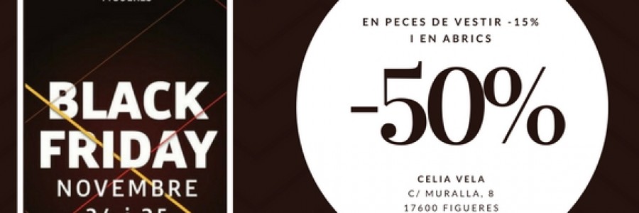 Arriba el BlackFriday Figueres 2017 amb novetats i grans descomptes!