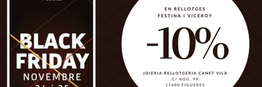 Arriba el BlackFriday Figueres 2017 amb novetats i grans descomptes!