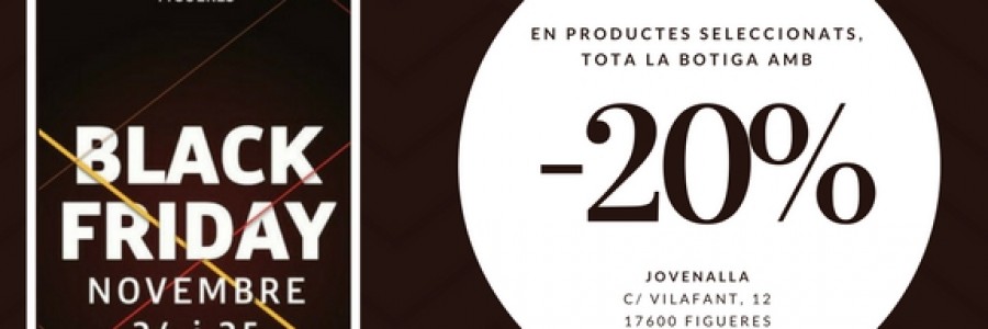 Arriba el BlackFriday Figueres 2017 amb novetats i grans descomptes!